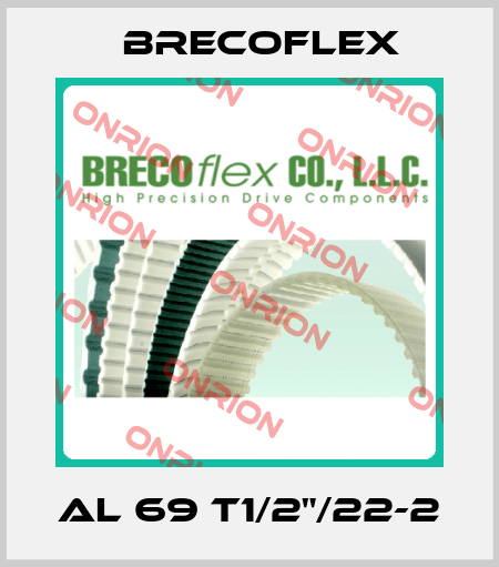 Al 69 T1/2"/22-2 Brecoflex