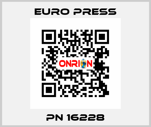 PN 16228 Euro Press