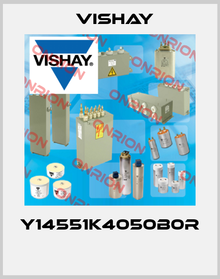 Y14551K4050B0R  Vishay