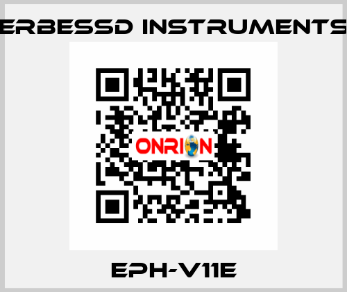EPH-V11E ERBESSD INSTRUMENTS