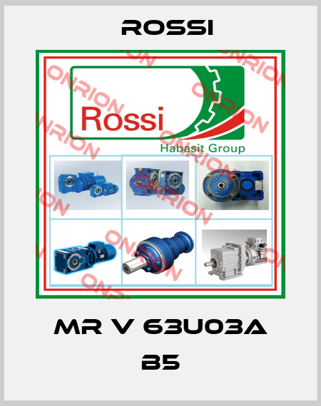MR V 63U03A B5 Rossi