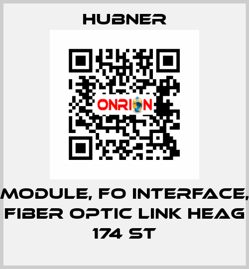 Module, FO Interface, Fiber Optic Link HEAG 174 ST HUBNER