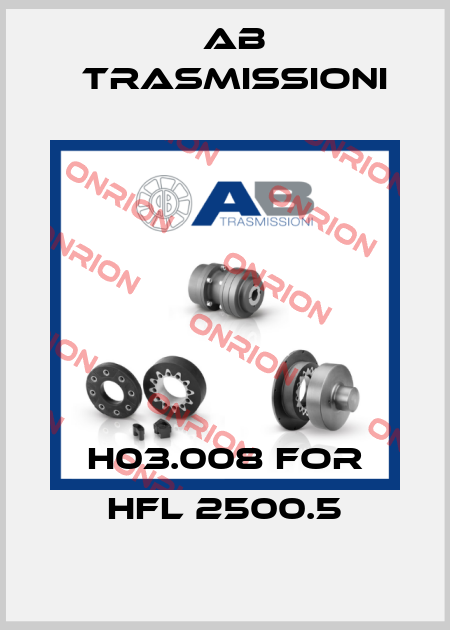 H03.008 for HFL 2500.5 AB Trasmissioni