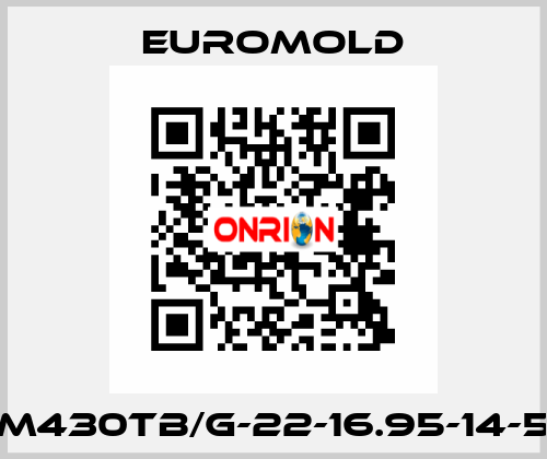 M430TB/G-22-16.95-14-5 EUROMOLD