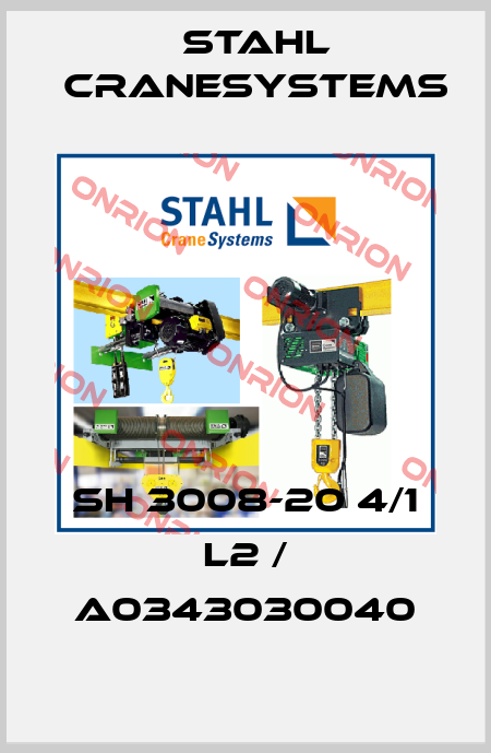 SH 3008-20 4/1 L2 / A0343030040 Stahl CraneSystems