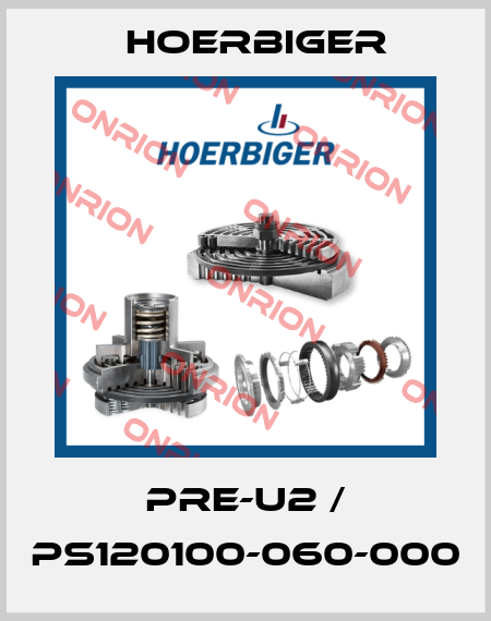 PRE-U2 / PS120100-060-000 Hoerbiger