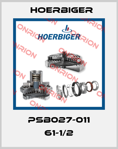 PSB027-011 61-1/2 Hoerbiger