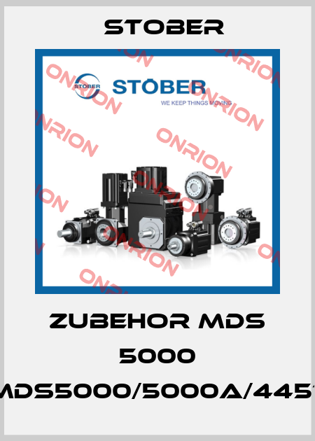 ZUBEHOR MDS 5000 UMDS5000/5000A/44575 Stober
