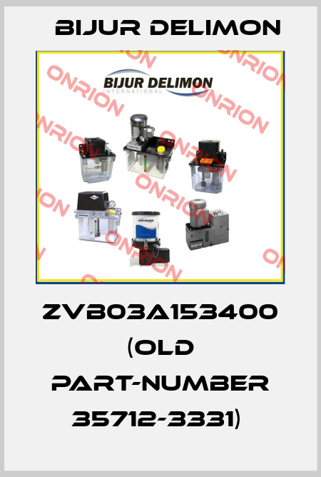 ZVB03A153400 (OLD PART-NUMBER 35712-3331)  Bijur Delimon