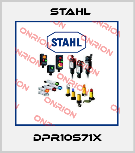 DPR10S71X Stahl