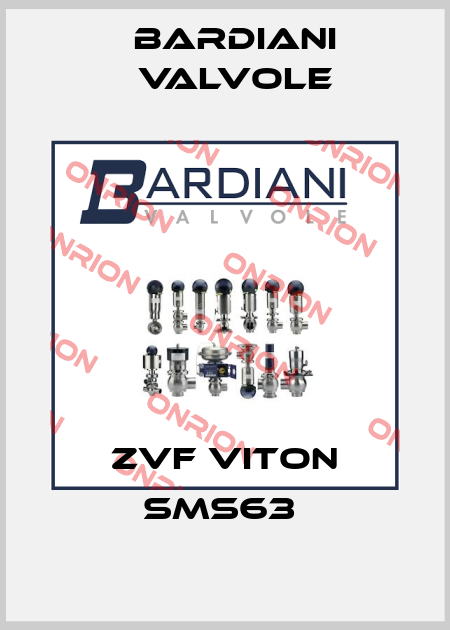 ZVF VITON SMS63  Bardiani Valvole