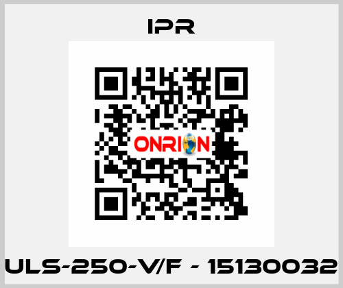 ULS-250-V/F - 15130032 IPR