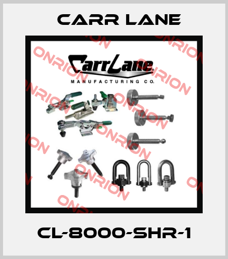 CL-8000-SHR-1 Carr Lane