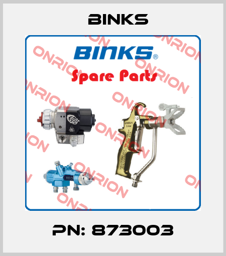 PN: 873003 Binks