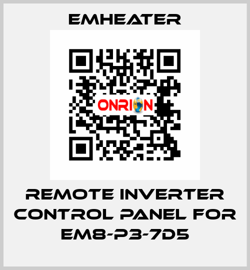 Remote inverter control panel for EM8-P3-7d5 EMHEATER