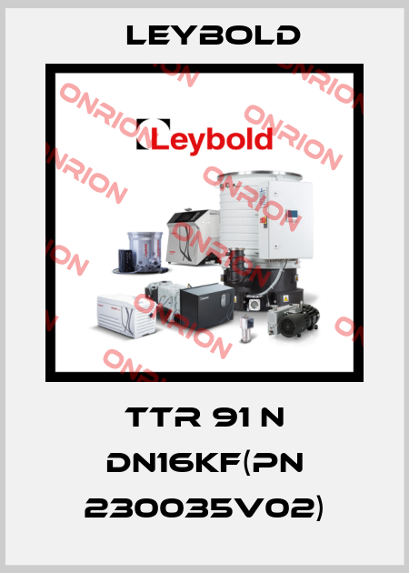 TTR 91 N DN16KF(PN 230035V02) Leybold