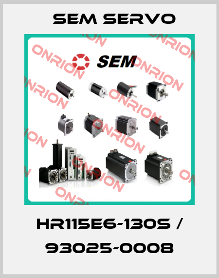 HR115E6-130S / 93025-0008 SEM SERVO