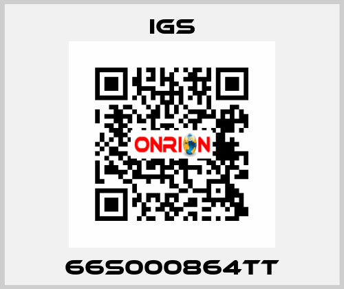 66S000864TT IGS