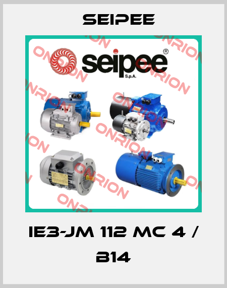 IE3-JM 112 MC 4 / B14 SEIPEE