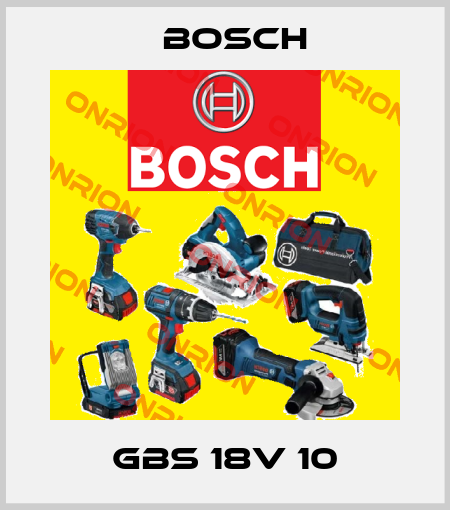 GBS 18v 10 Bosch