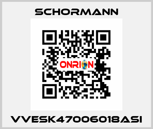 VVESK47006018ASI Schormann
