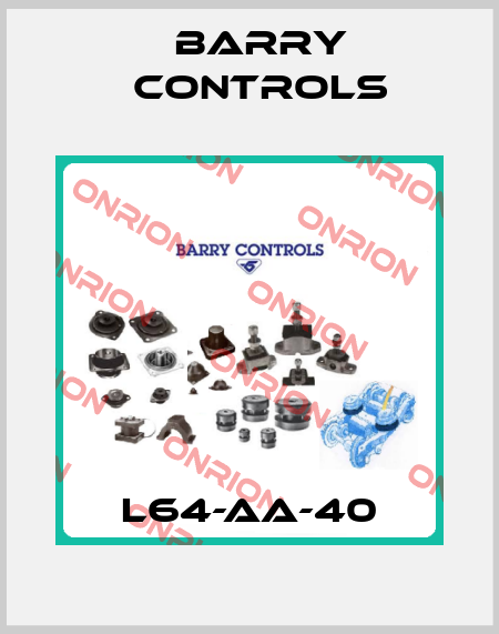 L64-AA-40 Barry Controls