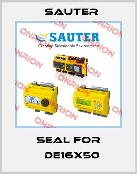 seal for 	DE16X50 Sauter