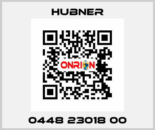 0448 23018 00 HUBNER