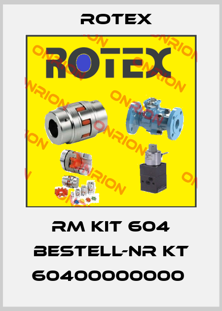 RM Kit 604 Bestell-Nr KT 60400000000  Rotex