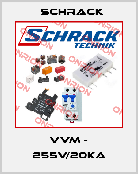 VVM - 255V/20kA Schrack