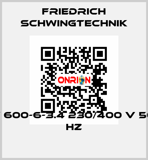F 600-6-3.4 230/400 V 50 Hz Friedrich Schwingtechnik