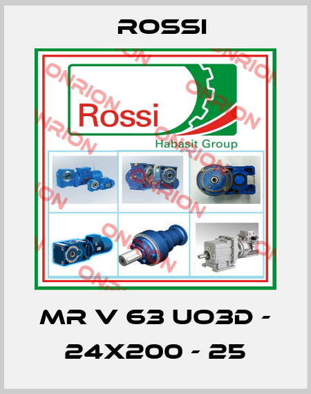MR V 63 UO3D - 24x200 - 25 Rossi