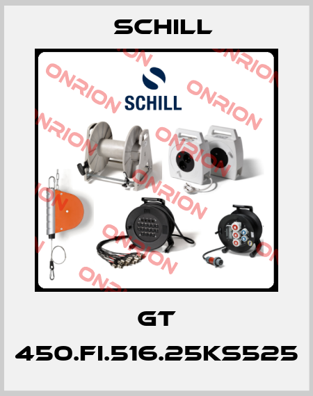 GT 450.FI.516.25KS525 Schill