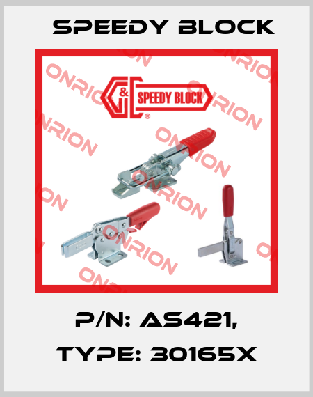 P/N: AS421, Type: 30165X Speedy Block