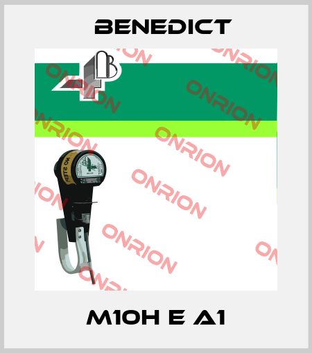 M10H E A1 Benedict