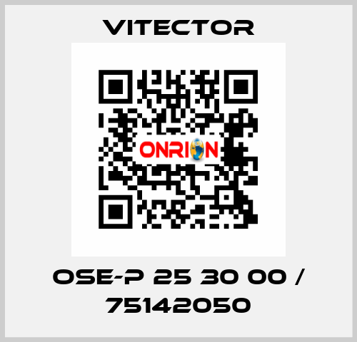 OSE-P 25 30 00 / 75142050 vitector