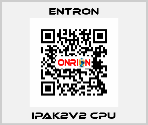 IPAK2V2 CPU Entron