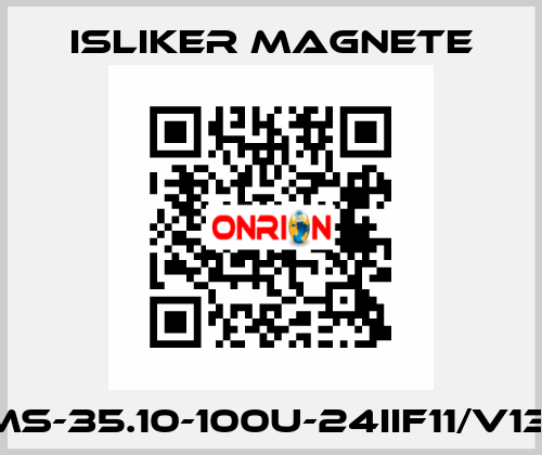 GMs-35.10-100U-24IIF11/V1371 ISLIKER MAGNETE