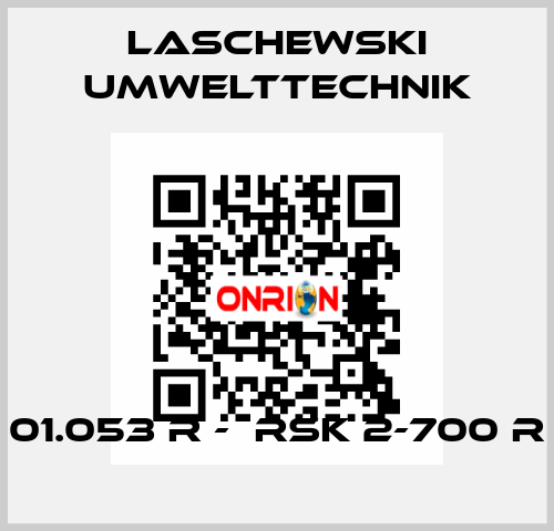01.053 R -  RSK 2-700 R LASCHEWSKI UMWELTTECHNIK