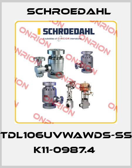 TDL106UVWAWDS-SS K11-0987.4  Schroedahl