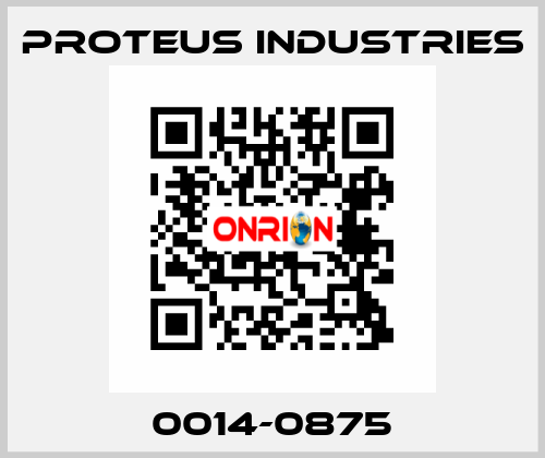 0014-0875 PROTEUS INDUSTRIES