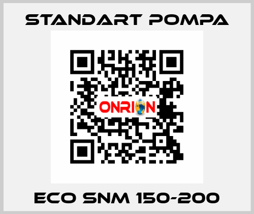 ECO SNM 150-200 STANDART POMPA