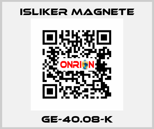 GE-40.08-K ISLIKER MAGNETE