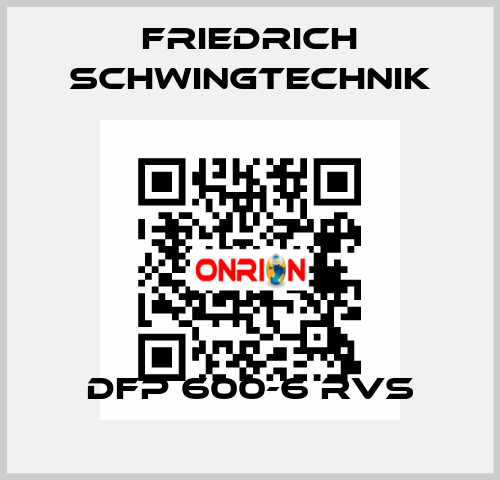 DFP 600-6 RVS Friedrich Schwingtechnik