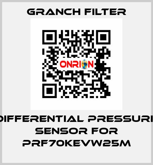 differential pressure sensor for PRF70KEVW25M GRANCH FILTER