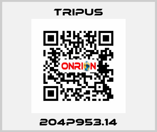 204P953.14 Tripus