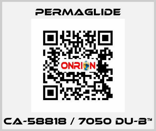 CA-58818 / 7050 DU-B™ Permaglide