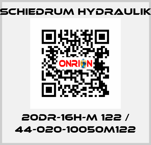 20DR-16H-M 122 / 44-020-10050M122 SCHIEDRUM HYDRAULIK