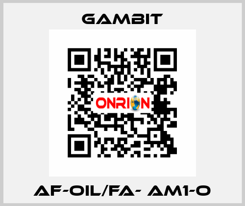 AF-OIL/FA- AM1-O Gambit