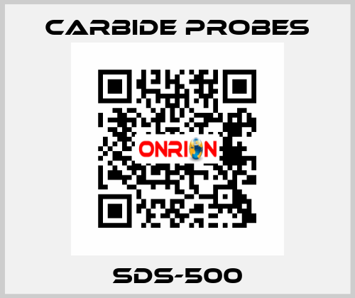 SDS-500 Carbide Probes